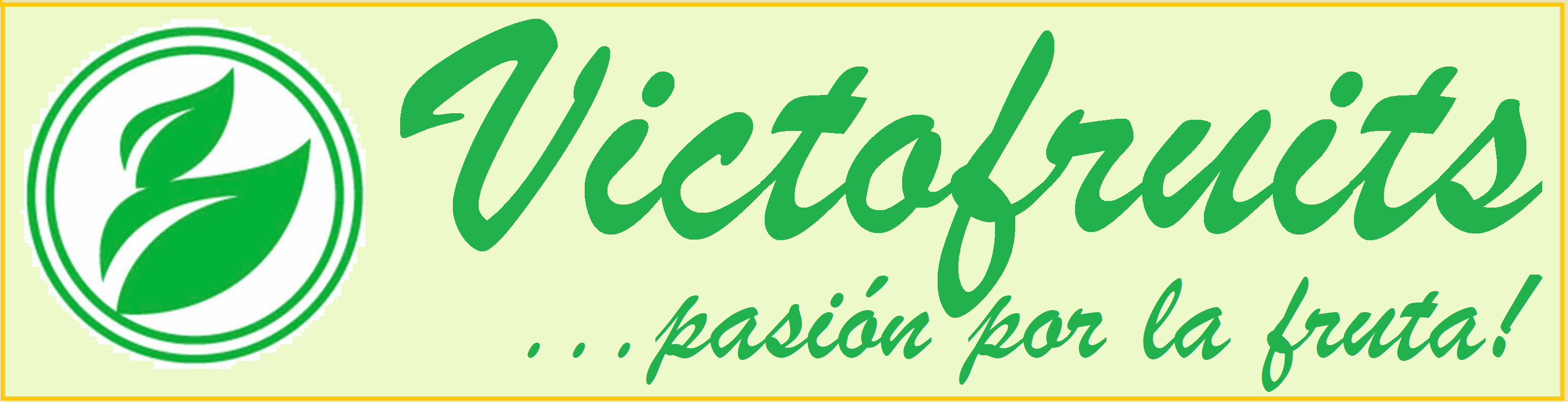 VICTOFRUITS . LO QUE PIDE TU PALADAR 